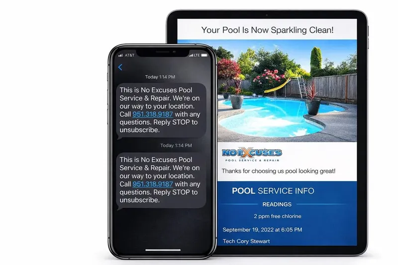 No Excuses Pool Service digital report — SMS and email notification sent to customer after every pool cleaning